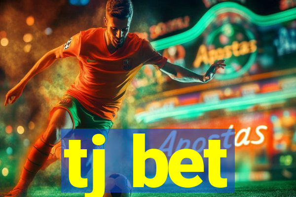 tj bet